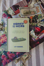 Money Is Weird Journal
