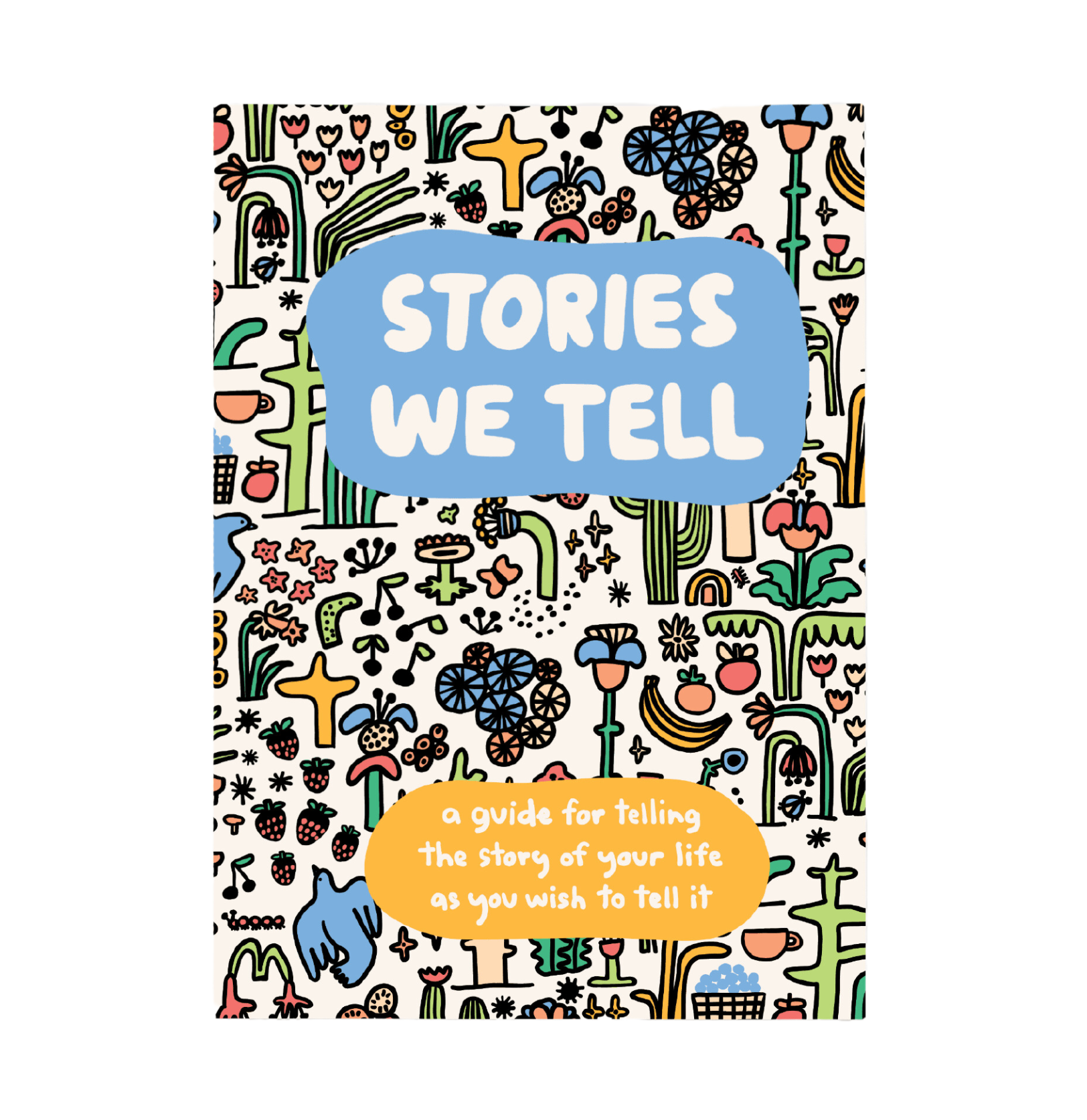 Stories We Tell Guided Journal